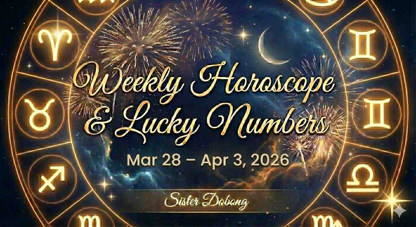 Weekly Horoscope & Lucky Numbers graphic for Mar 28 – Apr 3, 2026, featuring a gold zodiac wheel on a starry background. Sister Dobong.