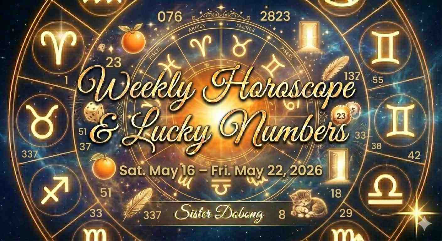 Weekly Horoscope & Lucky Numbers graphic for May 16 – May 22, 2026, featuring a gold zodiac wheel on a starry background. Sister Dobong.